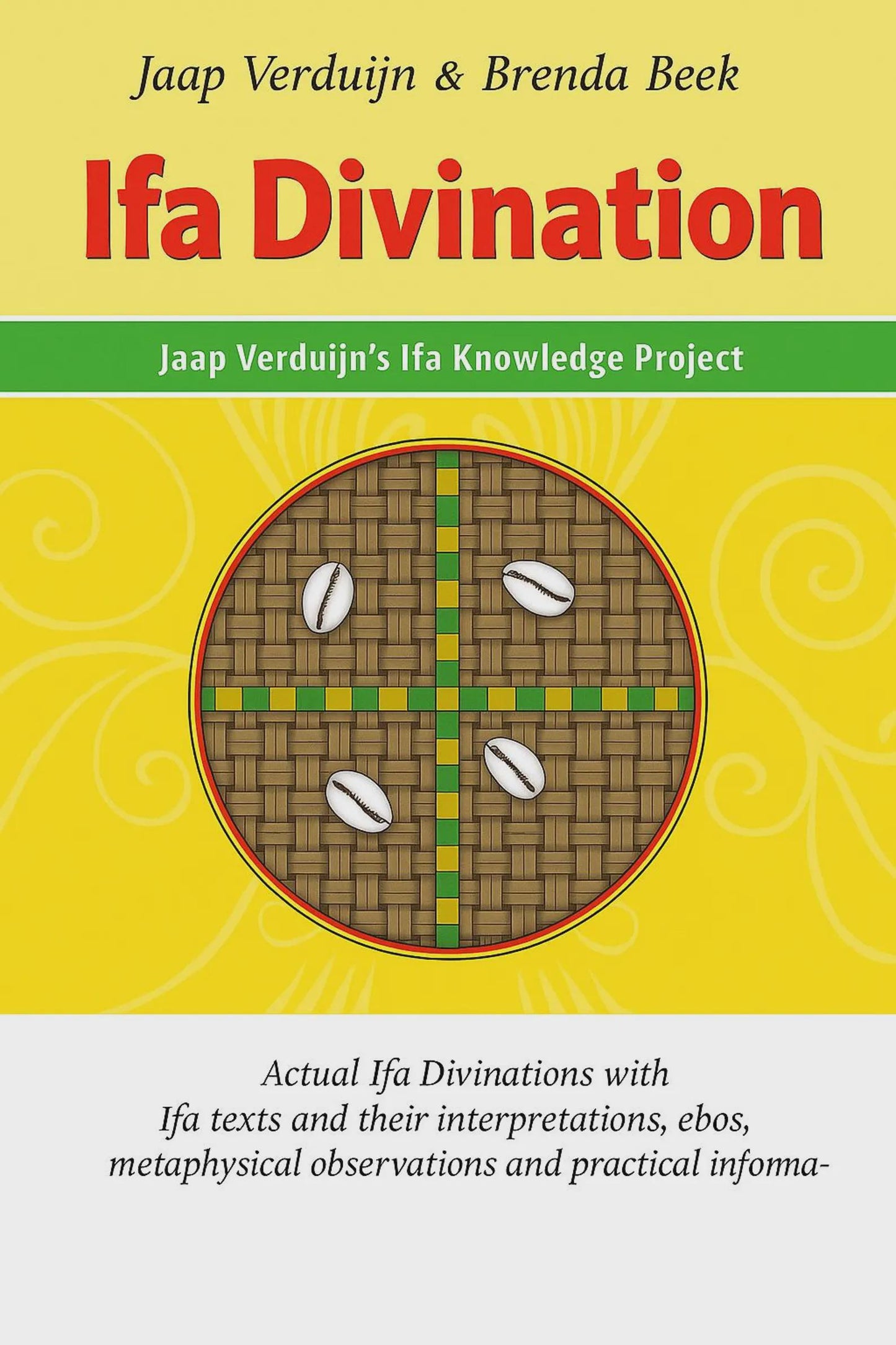 Ifa Divination for everybody By Jaap Verduijn and Brenda Beek