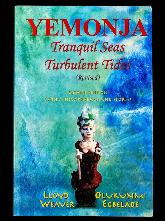 Vintage Rare Yemonja book Maternal Divinity Yemonja: Tranquil Sea, Turbulent Tides (Divine Tales of the Yorubas) by Lloyd Weaver