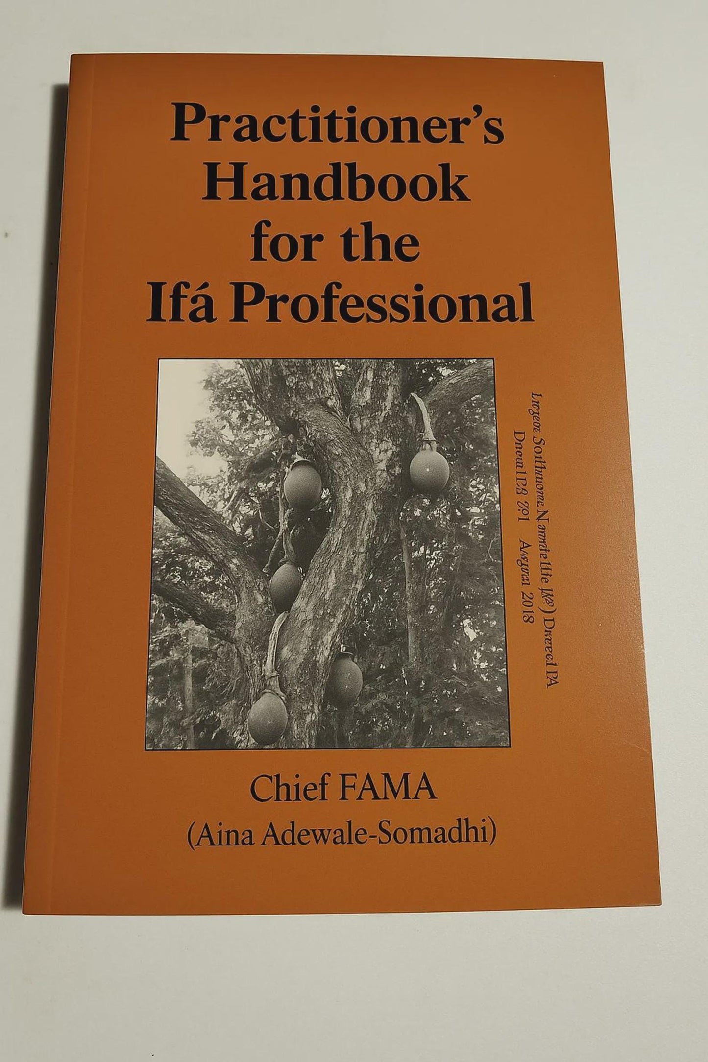 Practitioner's Handbook for the Ifá Professional – Chief FAMA (English & Yoruba)