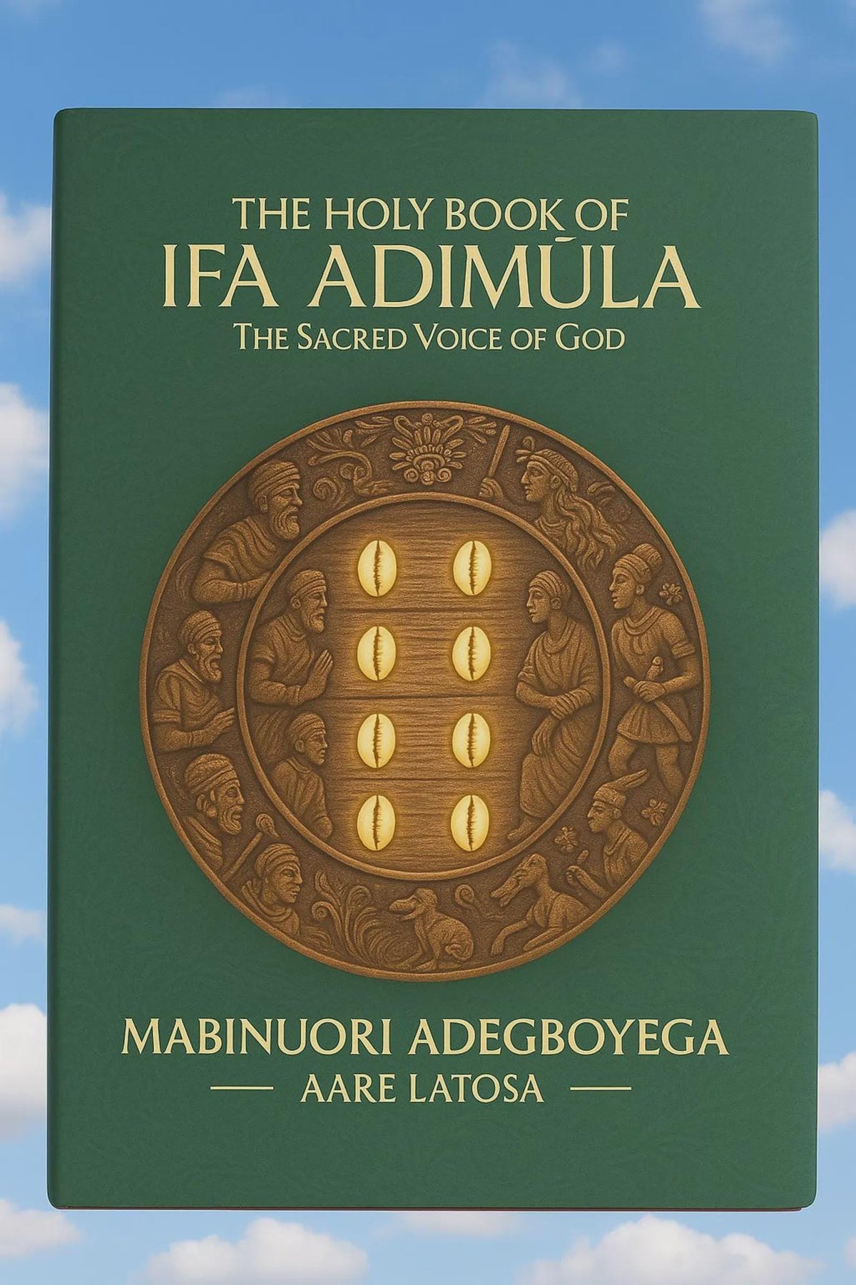 The Holy Book Of Adimula (Soft Cover)