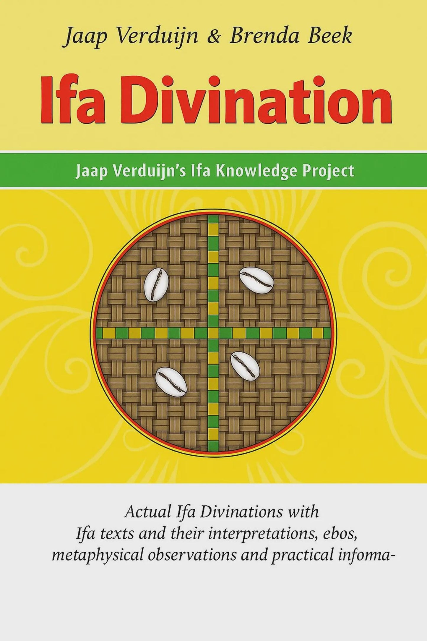 Ifa Divination for everybody By Jaap Verduijn and Brenda Beek